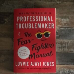 'Professional Troublemaker' Book